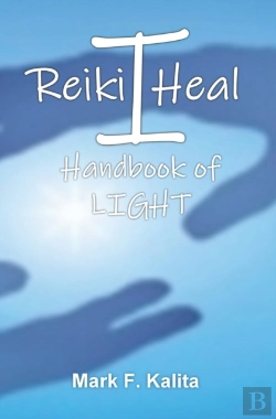 Bertrand.pt - I Reiki Heal: Handbook Of Light