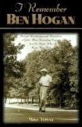 I Remember Ben Hogan