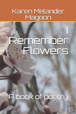 Bertrand.pt - I Remember Flowers