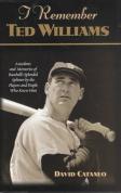 I Remember Ted Williams