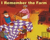 I Remember The Farm