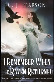 I Remember When The Raven Returned