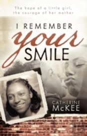 I Remember Your Smile: The Hope Of A Lit