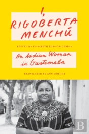 I, Rigoberta Menchu