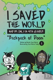 I Saved The World And I'M Only In 4th Grade!
