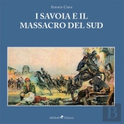 I Savoia E Il Massacro Del Sud