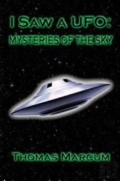 I Saw A Ufo