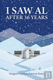 I Saw Al After Thirty-Six Years