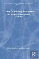I Saw Democracy Murdered