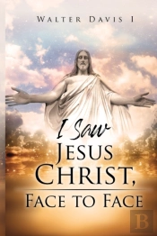 I Saw Jesus Christ
