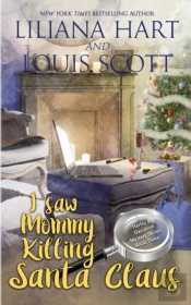 I Saw Mommy Killing Santa Claus (Book 3)