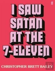 I Saw Satan At The 7-Eleven