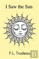 I Saw The Sun