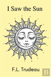 I Saw The Sun