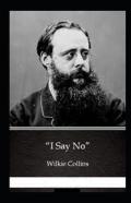 I Say No Illustrated