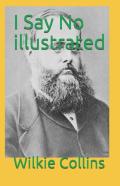 I Say No Illustrated