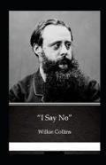 I Say No Illustrated