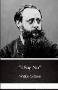 I Say No Illustrated