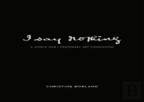 I Say Nothing