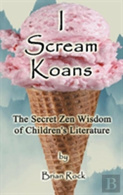 I Scream Koans