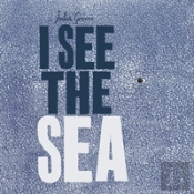 I See The Sea