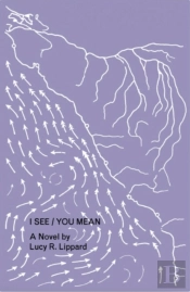 I See / Youâ Mean
