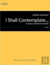 I Shall Contemplate...