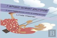 I Shall Wear Purple