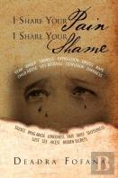 I Share Your Pain I Share Your Shame