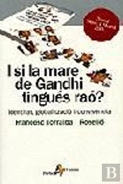 I Si La Mare De Gandhi Tingués Rao?