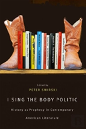 I Sing The Body Politic