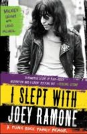 I Slept With Joey Ramone