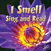 I Smell Sing And Read