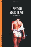 I Spit On Your Grave