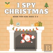 I Spy Christmas Book For Kids Ages 2-5