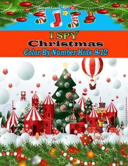 Bertrand.pt - I Spy Christmas Color By Number Kids 8-12