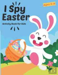 I Spy Easter Activity Book For Kids Ages 4-8