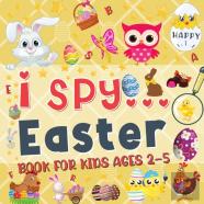 I Spy Easter Book For Kids Ages 2-5