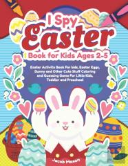I Spy Easter Book For Kids Ages 2-5