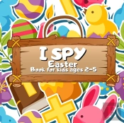 I Spy Easter Book For Kids Ages 2-5