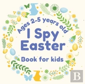 I Spy Easter Book For Kids Ages 2-5 Years