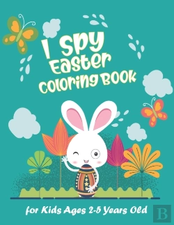 Bertrand.pt - I Spy Easter Coloring Book For Kids Ages 2-5 Years Old