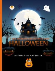 I Spy Halloween Coloring And Activity Book For Toddlers And Kids Ages 2-5