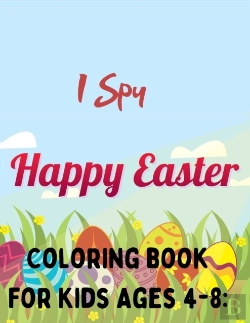 Bertrand.pt - I Spy Happy Easter Coloring Book For Kids Ages 4-8