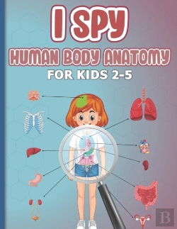Bertrand.pt - I Spy Human Body Anatomy For  Kids 2-5