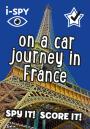I-Spy On A Car Journey In France