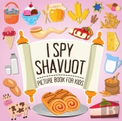 I Spy Shavuot! Picture Book For Kids