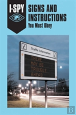 Bertrand.pt - I-Spy Signs And Instructions: You Must Obey