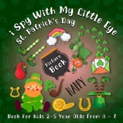 I Spy St Patricks Day Picture Book For Kids From A-Z