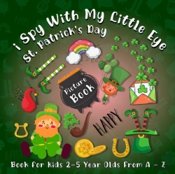 Bertrand.pt - I Spy St Patricks Day Picture Book For Kids From A-Z